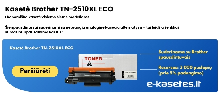 Analoginė Brother TN-2510XL ECO juoda tonerio kasetė